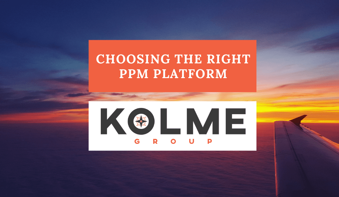 Choosing The Right PPM Platform