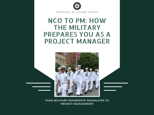 NCO to PM: How the Military Prepares You as a Project Manager
